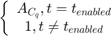 $ \left \{ \begin{array}{cc} A_{C_q}, t=t_{enabled} \\ 1, t \neq t_{enabled} \end{array} \right. $