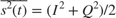 $$ \overline{s^2(t)} = (I^2 + Q^2)/2 $$