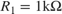 $R_1=1 \rm{k\Omega}$