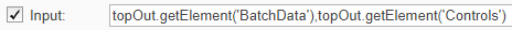 Input is set to topOut.getElement('BatchData'),topOut.getElement('Controls')