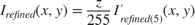 $$I_{refined}(x,y) = \frac{z}{255}I'_{refined(5)}(x,y)$$