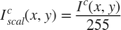 $$I^c_{scal}(x,y) = \frac{I^c(x,y)}{255}$$