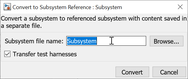 Convert to Subsystem Reference dialog box