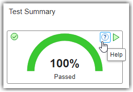 Test Summary widget with Help icon in top-right corner